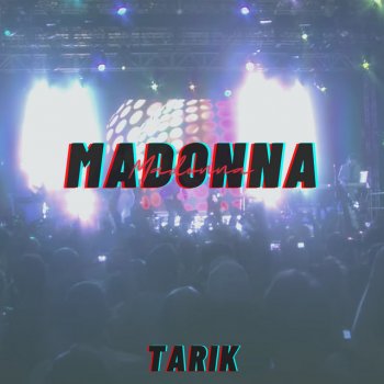 Tarik Madonna