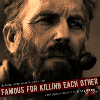 Kevin Costner & Modern West Famous for Killing Each Other