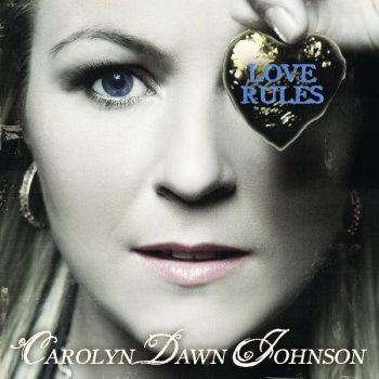 Carolyn Dawn Johnson Love Rules