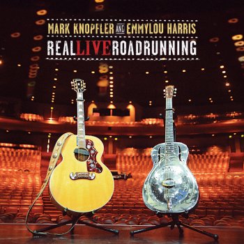 Mark Knopfler feat. Emmylou Harris Red Staggerwing (Live)