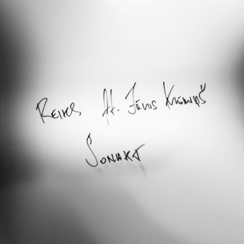 Reiks feat. Jānis Krūmiņš Šonakt