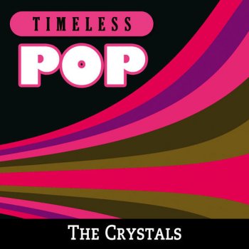 The Crystals The Boy I'm Gonna Marry