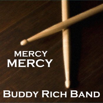 Buddy Rich Mercy, Mercy, Mercy