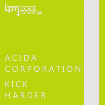 Acida Corporation Kick Harder