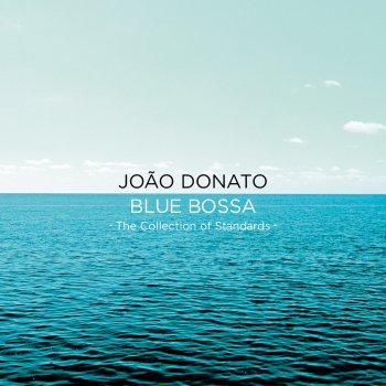 João Donato イパネマの娘