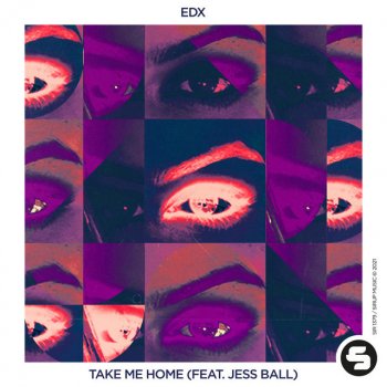 EDX feat. Jess Ball Take Me Home