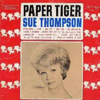 Sue Thompson Cause I Ask You