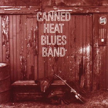 Canned Heat Stranger