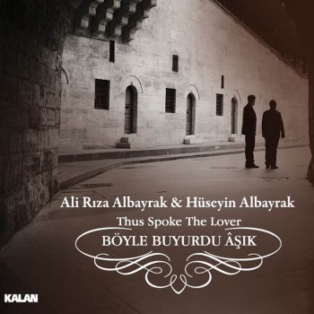 Ali Rıza Albayrak & Hüseyin Albayrak feat. Erkan Oğur, Hakan Gürbüz & Ömer Avcı Muhabbet Çerağı