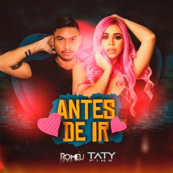 Taty Pink Antes de Ir