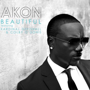 Akon feat. Colbie O'Donis & Kardinal Offishall Beautiful (Radio Edit)