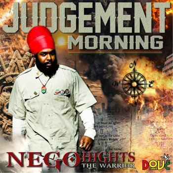 Nego Hights Judgement Morning