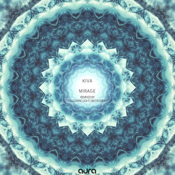 Kiva Mirage (Nikita Great Remix)