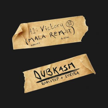 Dubkasm Victory (Mala Remix)