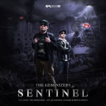 The Geminizers Sentinel - Original Mix