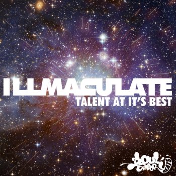 illmaculate Talent At Its Best