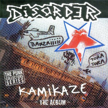 Disorder Kamikaze