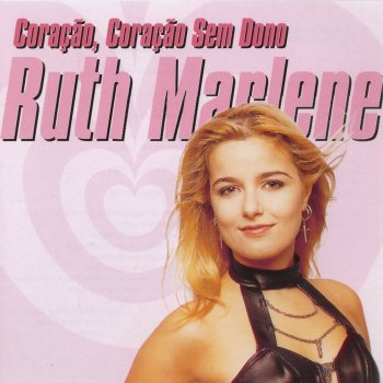 Ruth Marlene Pus-Me Bonita para Nada