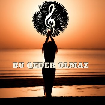 Nur Ceferli Bu Qeder Olmaz