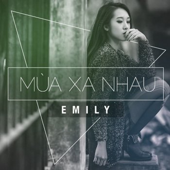 Emily Mua Xa Nhau