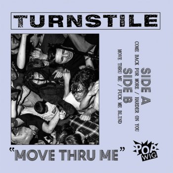 Turnstile Come Back For More