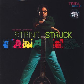 Purbayan Chatterjee Stringstruck