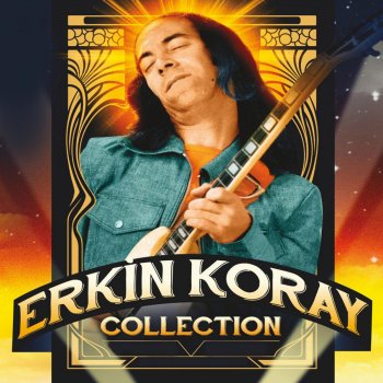 Erkin Koray Hayat Katarı - Versiyon 2