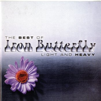 Iron Butterfly Stone Believer - Single Version