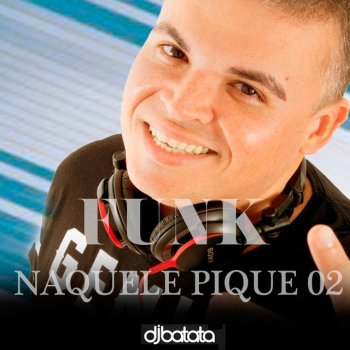 Dj Batata Funk Naquele Pique 02