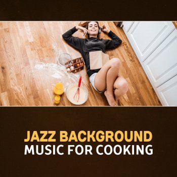 Cooking Jazz Music Academy A Glass of Red Wine