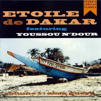 Etoile De Dakar feat. El Hadji Faye Dom Sou Nare Bakh