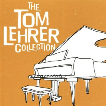 Tom Lehrer We All Go Together When We Go