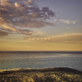 Motez Uproot (Soulitude | 25.03.20)