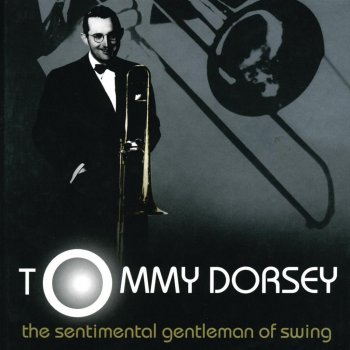 Tommy Dorsey Head Over Heaels in Love