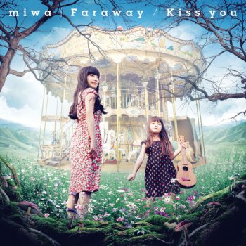 Miwa Faraway