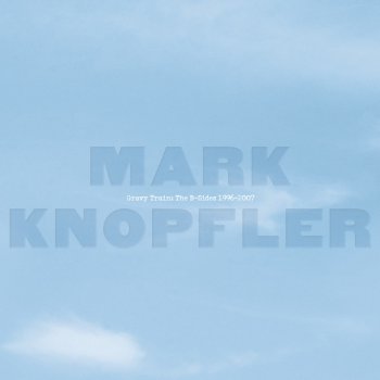 Mark Knopfler The Long Highway - 2021 Remaster