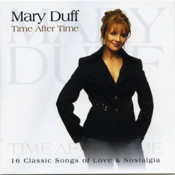 Mary Duff Till I Waltz Again With You