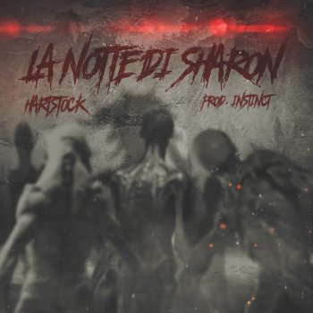Hartstock La notte di Sharon