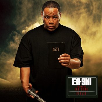 E-A-SKI feat. Ice Cube Please (Clean)