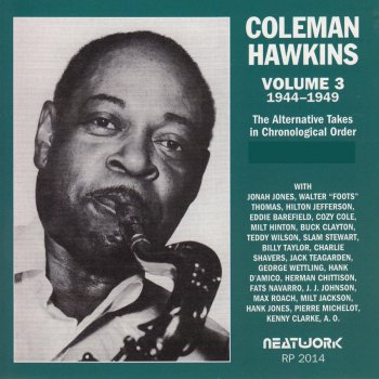 Coleman Hawkins and His Orchestra Bean and the Boys