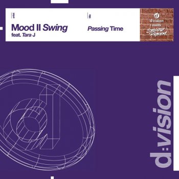 Исполнитель Mood II Swing Tara J, альбом Passing Time (Feat. Tara J)