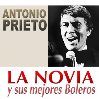 Antonio Prieto Tu Mi Delirio