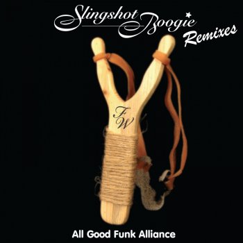 All Good Funk Alliance Sock it to Ya (Clayton & Fulcrum Remix)