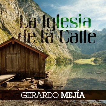 Gerardo Mejia La Mano Arriba