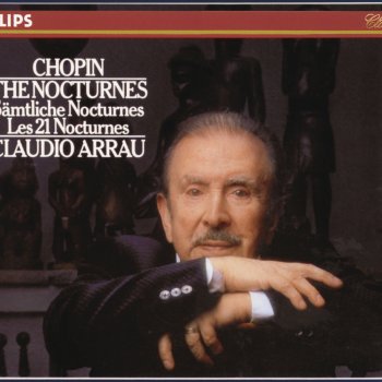 Claudio Arrau Nocturnes, Op. 9: No. 1 in B-Flat Minor
