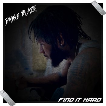 Daine Blaze Find It Hard