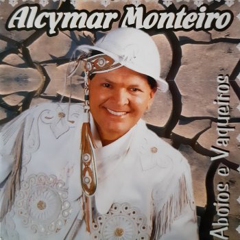 Alcymar Monteiro Como é grande a Natureza