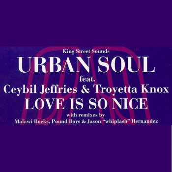 Urban Soul Love Is So Nice (DJ Tonka's Till Sunrise remix)