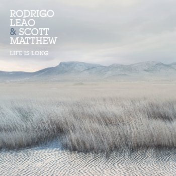 Rodrigo Leão feat. Scott Matthew Child