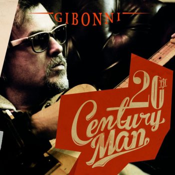 Gibonni 20th Century Man